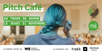 PITCH CAFÉ - 21 novembre